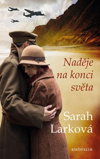 Kniha: Naděje na konci světa - Larková Sarah