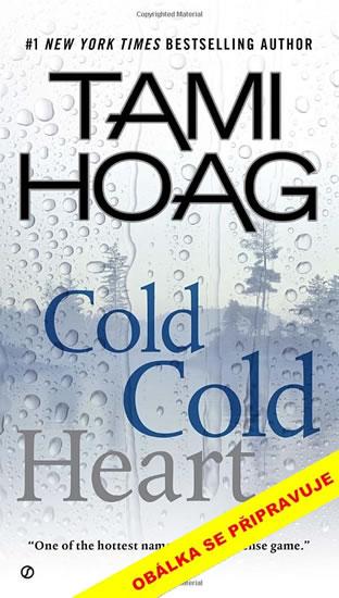 Kniha: Ledové srdce - Hoag Tami