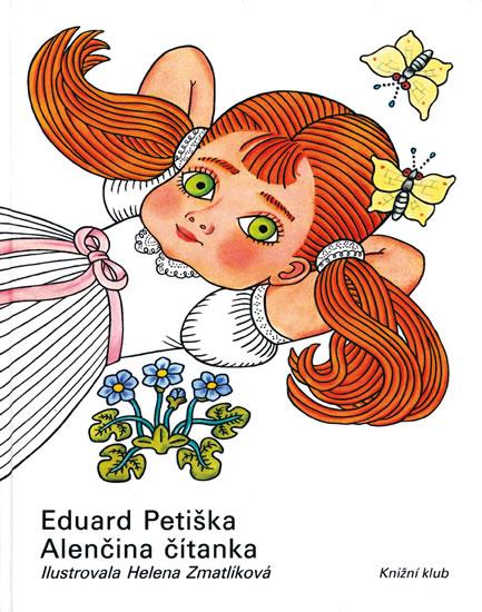 Kniha: Alenčina čítanka - 8.vydání - Petiška Eduard