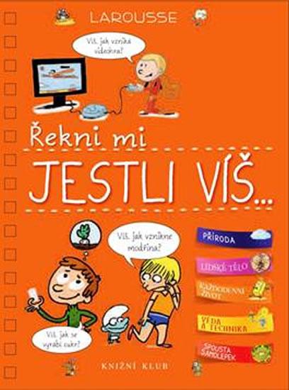 Kniha: Řekni mi JESTLI VÍŠ… - de Mullenheim Sophie