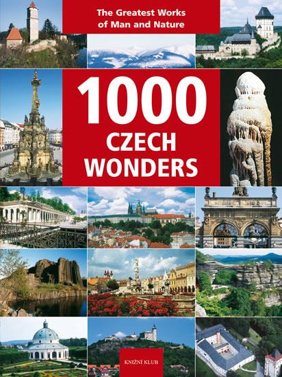 Kniha: 1000 Czech Wonders - 2.vydání - Soukup Vladimír, David Petr, Thoma Zdeně