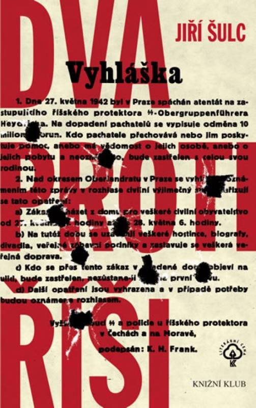 Kniha: Dva proti Říši - 3.vydání - Šulc Jiří