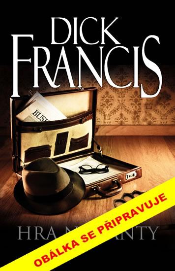 Kniha: Hra na fanty - Francis Dick