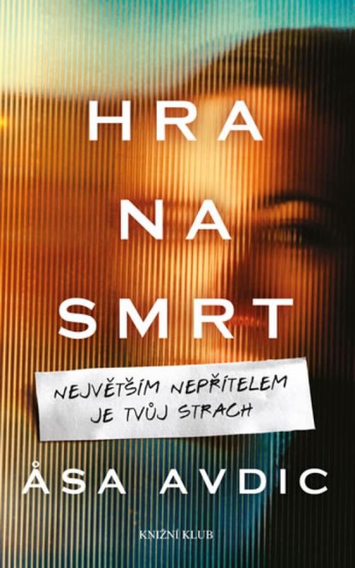 Kniha: Hra na smrt - Avdic Asa