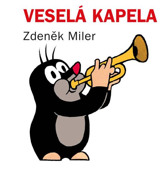 Kniha: Veselá kapela (kostka) - Miler Zdeněk