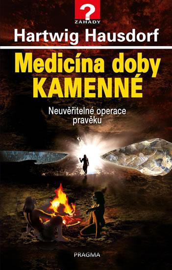 Kniha: Medicína doby kamenné - Hausdorf Hartwig