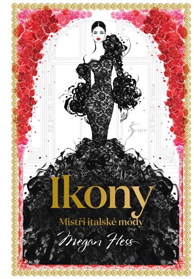 Kniha: Ikony - Hess Megan