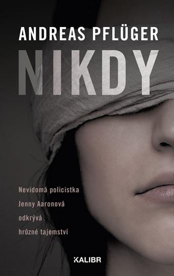 Kniha: Nikdy - Andreas Pflüger