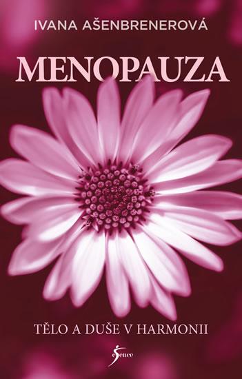 Kniha: Menopauza - Ivana Ašenbrenerová