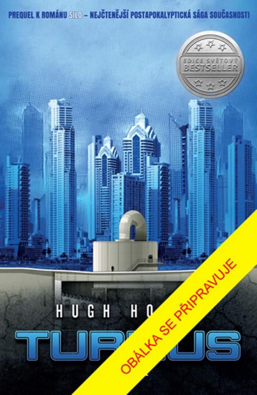 Kniha: Turnus - Hugh Howey