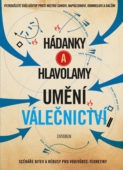 Kniha: Hádanky a hlavolamy: Umění válečnictví - Galland Richard Wolfrik