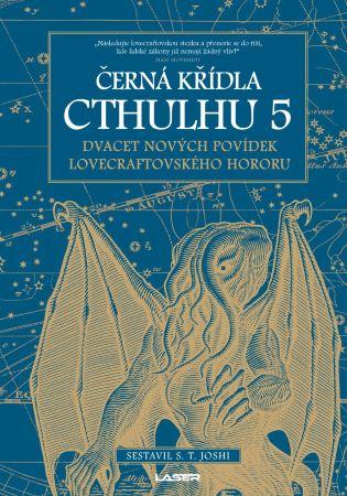 Kniha: Černá křídla Cthulhu 5 - S. T. Joshi