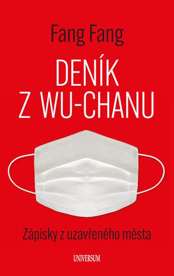 Kniha: Deník z Wu-chanu - Fang Fang