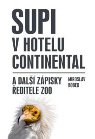 Supi v hotelu Continental