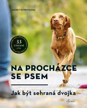 Kniha: Na procházce se psem - Jeanette Przygoda