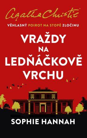 Kniha: Vraždy na Ledňáčkově vrchu - Sophie Hannah