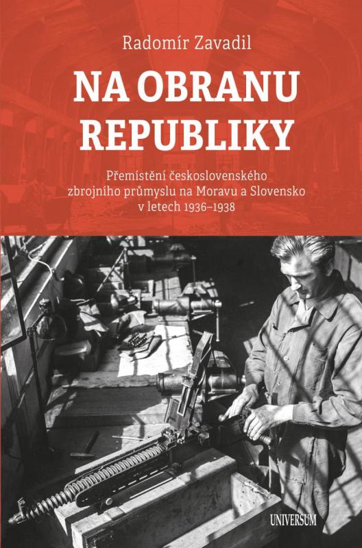 Kniha: Na obranu republiky - Přemístění českosl - Zavadil Radomír