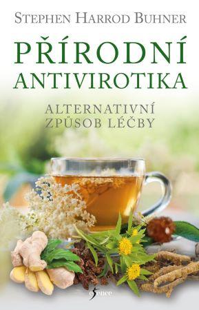 Kniha: Přírodní antivirotika - Stephen Harrod Buhner