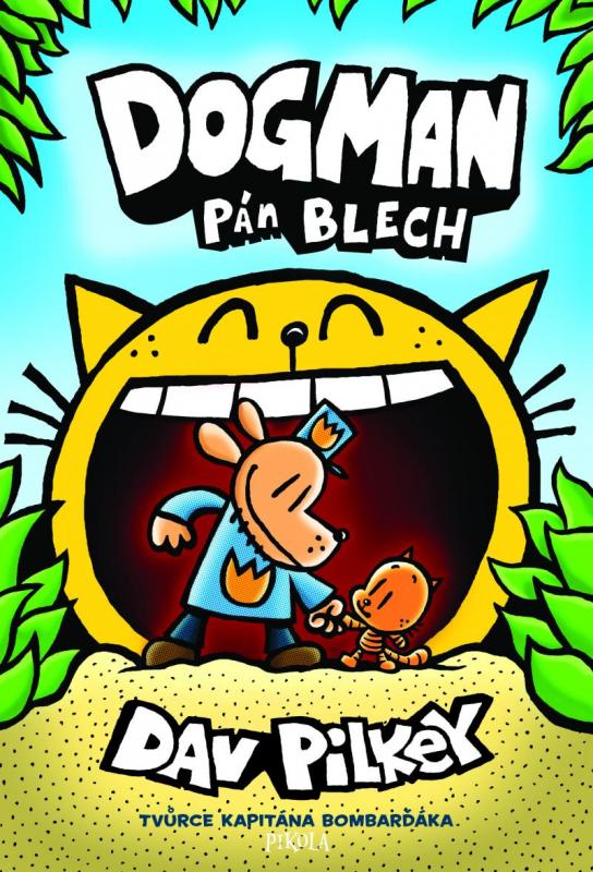 Kniha: Dogman: Pán blech - Pilkey Dav