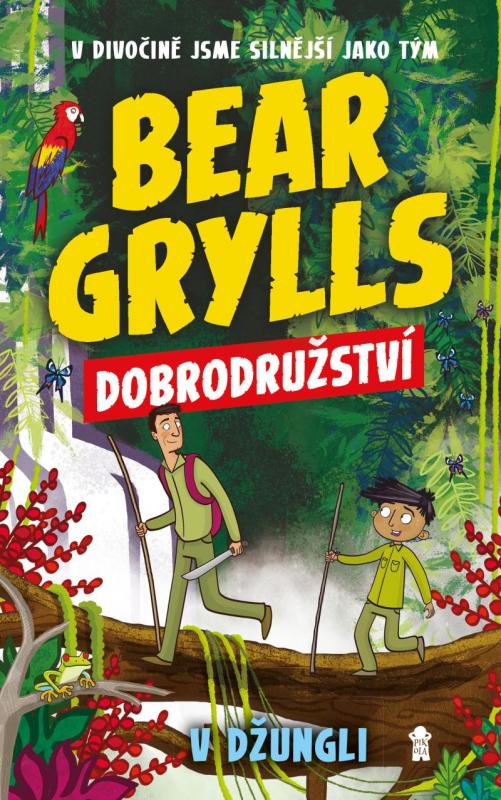 Kniha: Bear Grylls: Dobrodružství v džungli - Grylls Bear