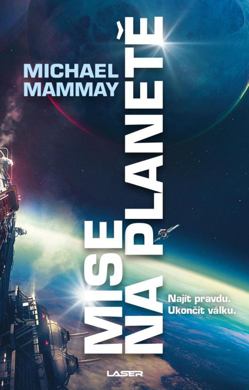 Kniha: Mise na planetě - Mammay Michael