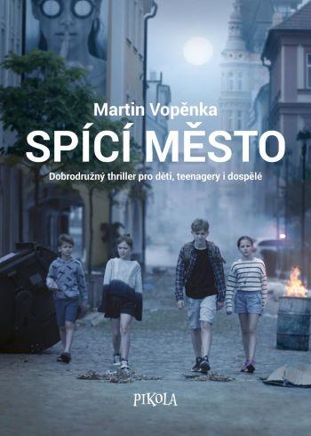 Kniha: Spící město - Vopěnka Martin