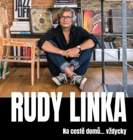 Rudy Linka: Na cestě domů vždycky