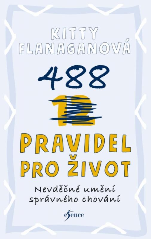 Kniha: 488 pravidel pro život - Flanagan Kitty
