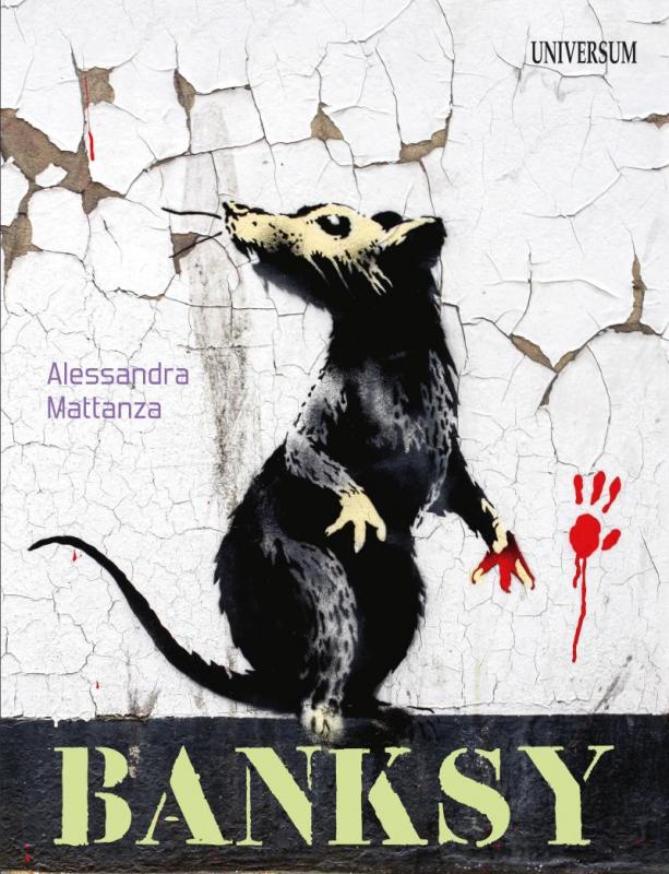 Kniha: Banksy - Mattanzaová Alessandra