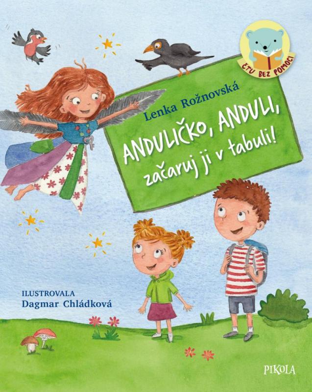 Kniha: Anduličko, Anduli, začaruj ji v tabuli! - Rožnovská Lenka