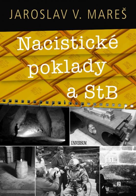 Kniha: Nacistické poklady a StB - Mareš Jaroslav V.