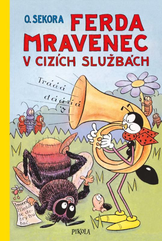 Kniha: Ferda Mravenec v cizích službách - Sekora Ondřej