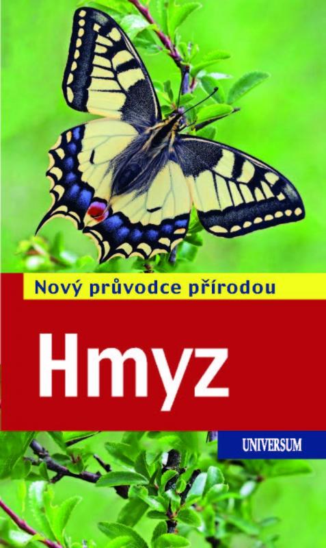 Kniha: Hmyz - Nový průvodce přírodou - Heiko Bellmann