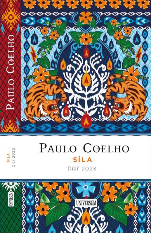 Kniha: Síla – Diář 2023 - Coelho Paulo