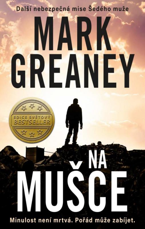 Kniha: Na mušce - Greaney Mark