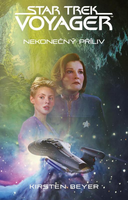 Kniha: Star Trek: Voyager – Nekonečný příliv - Beyerová Kirsten