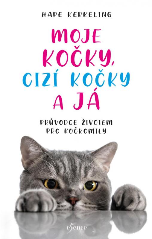Kniha: Moje kočky, cizí kočky a já - Kerkeling Hape