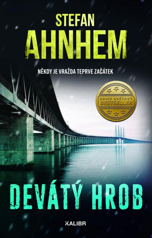 Kniha: Devátý hrob - Ahnhem Stefan