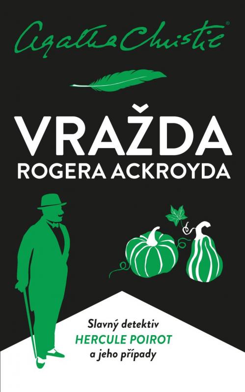 Kniha: Vražda Rogera Ackroyda - Christie Agatha