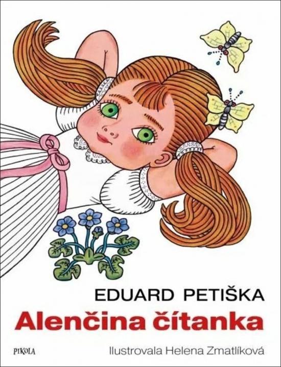 Kniha: Alenčina čítanka - Petiška Eduard