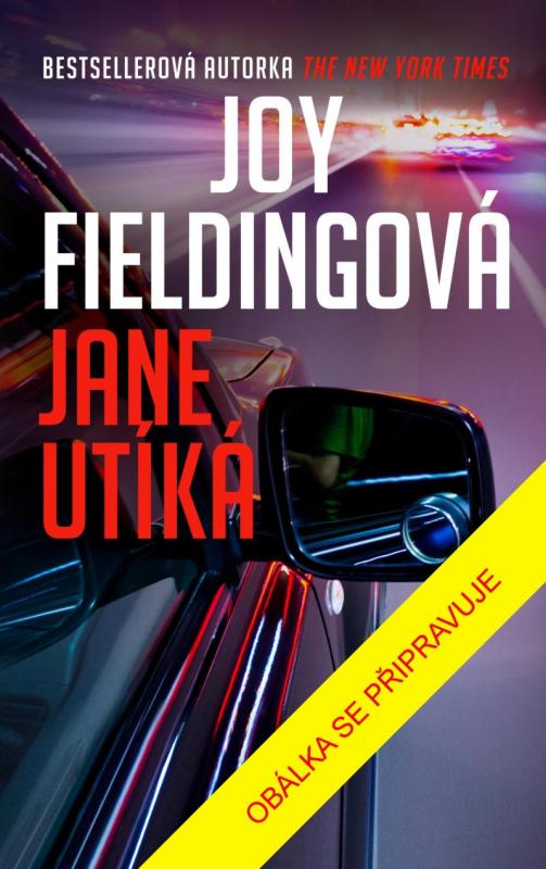 Kniha: Jane utíká - Fieldingová Joy