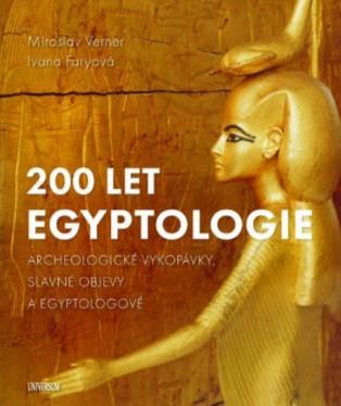 Kniha: 200 let egyptologie - Miroslav Verner