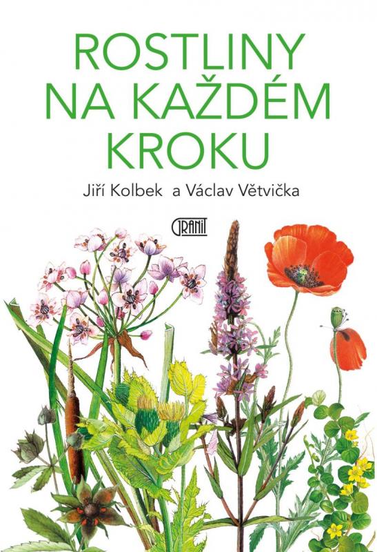 Kniha: Rostliny na každém kroku - Větvička, Jiří Kolbek Václav