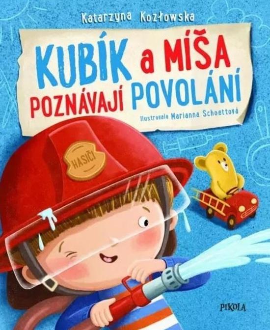 Kniha: Kubík a Míša poznávají povolání - Kozłovska Katarzyna