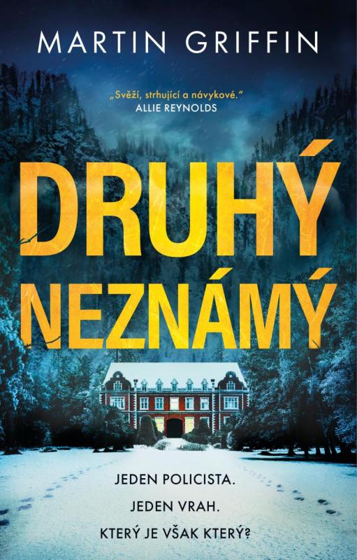 Kniha: Druhý neznámý - Griffin Martin