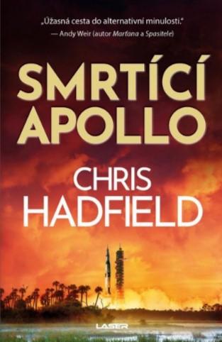 Kniha: Smrtící Apollo - Hadfield plk. Chris