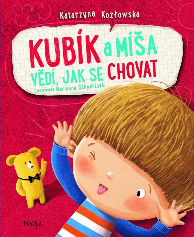 Kniha: Kubík a Míša vědí, jak se chovat - Kozłowska Katarzyna