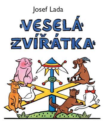 Kniha: Veselá zvířátka - Lada Josef