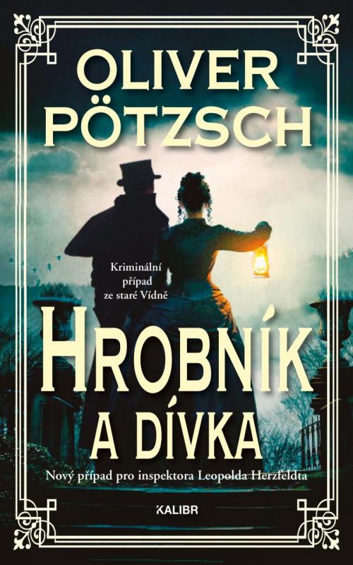 Kniha: Hrobník a dívka - Pötzsch Oliver