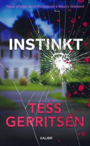 Kniha: Instinkt - Tess Gerritsen